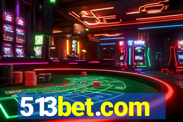 513bet.com