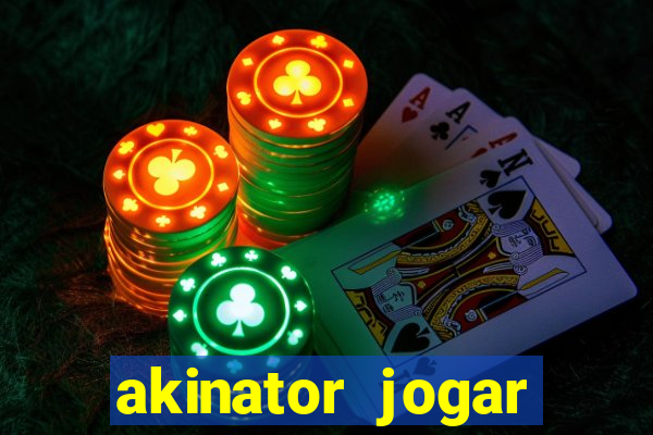 akinator jogar agora gr谩tis