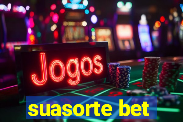 suasorte bet