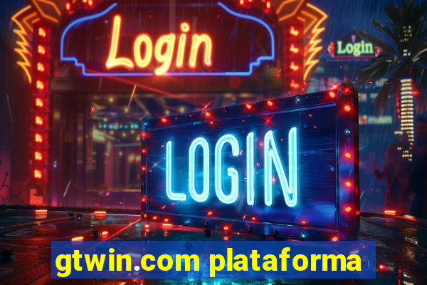 gtwin.com plataforma