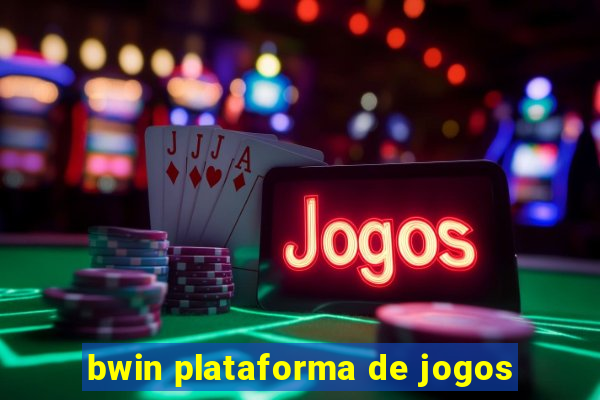 bwin plataforma de jogos