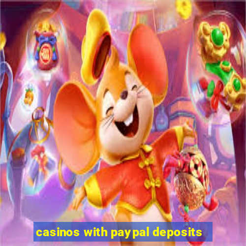 casinos with paypal deposits