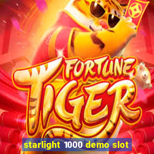 starlight 1000 demo slot