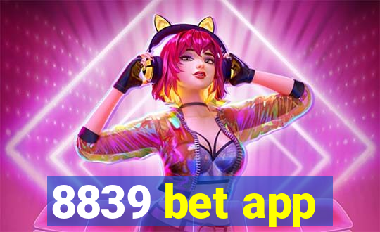 8839 bet app