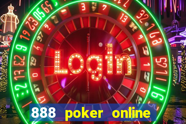 888 poker online real money