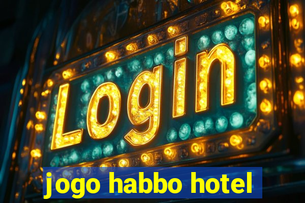 jogo habbo hotel