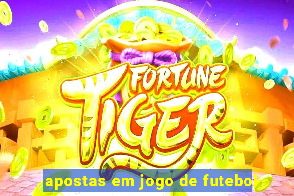 apostas em jogo de futebol