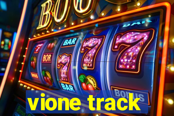 vione track