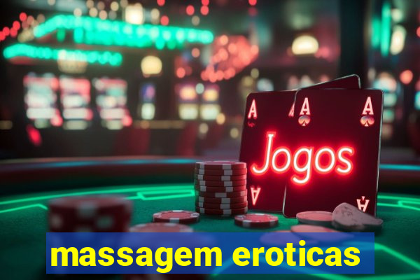 massagem eroticas