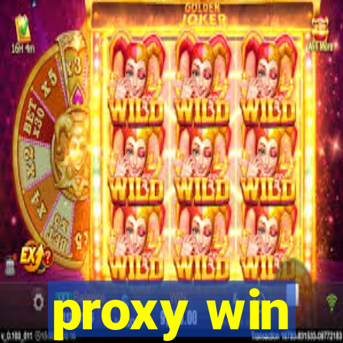 proxy win