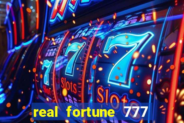 real fortune 777 paga mesmo