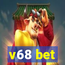 v68 bet