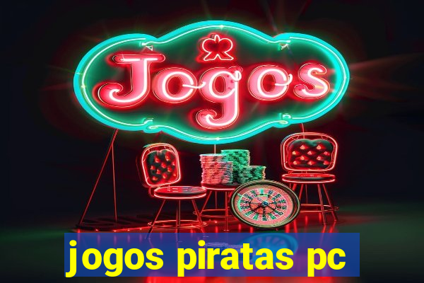 jogos piratas pc