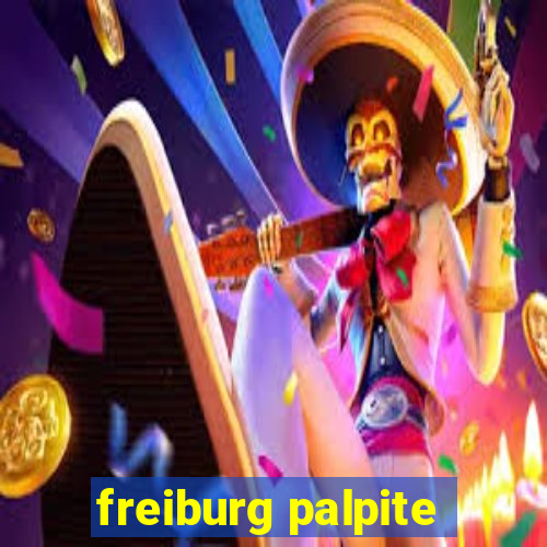 freiburg palpite