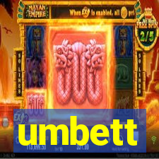 umbett