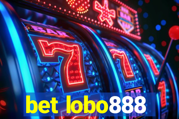 bet lobo888