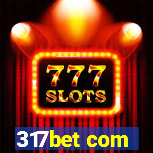 317bet com