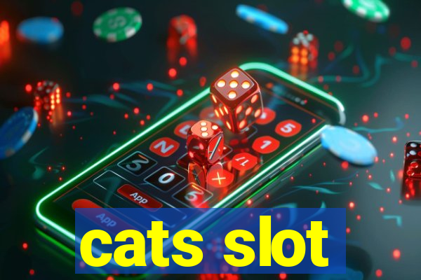 cats slot