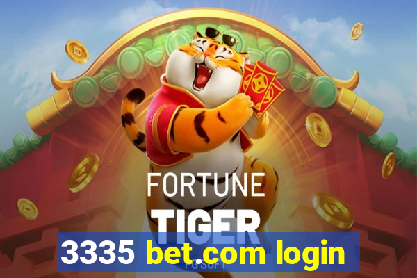 3335 bet.com login