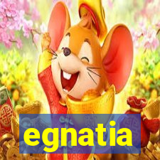 egnatia