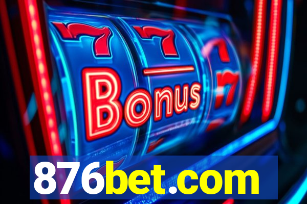 876bet.com