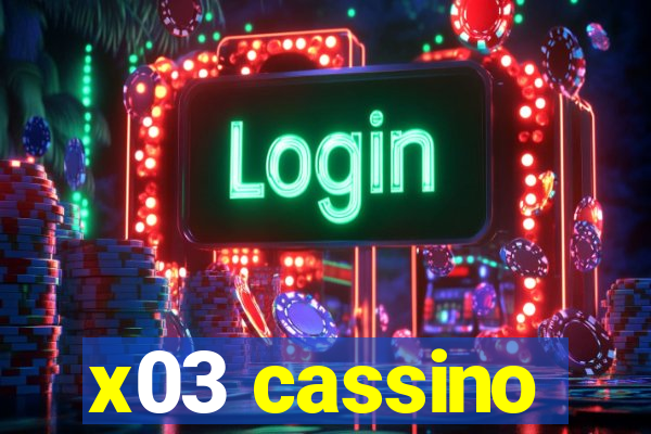 x03 cassino