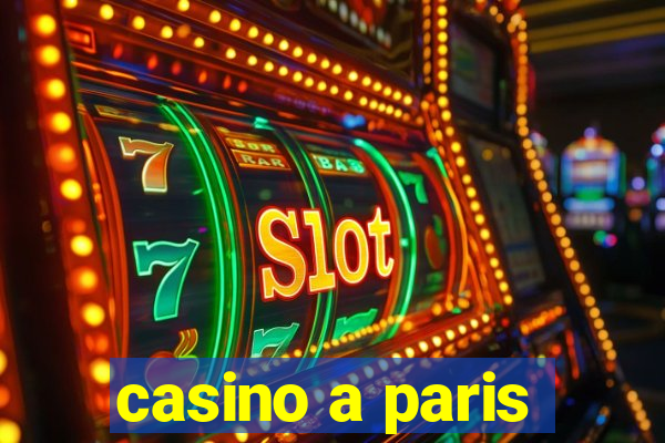 casino a paris