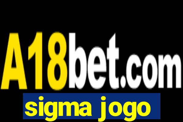 sigma jogo