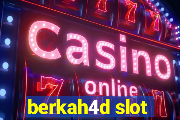 berkah4d slot