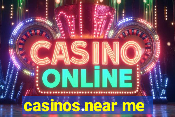 casinos.near me