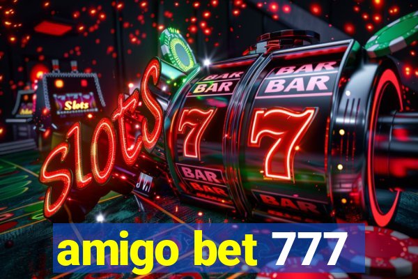 amigo bet 777