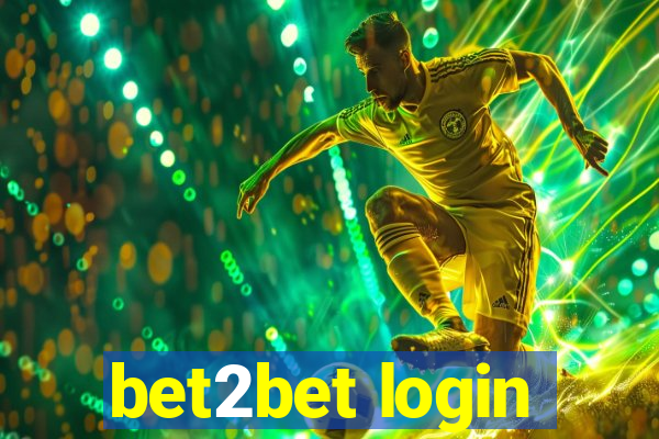 bet2bet login