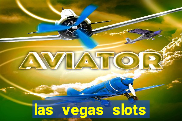 las vegas slots play free