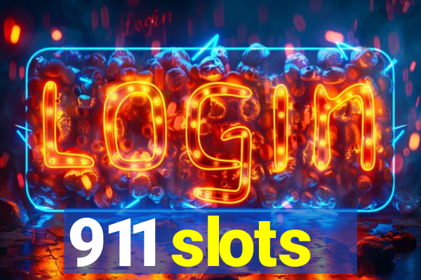 911 slots