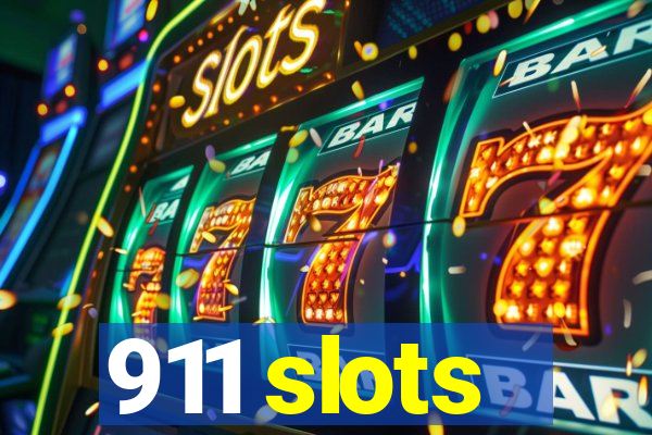 911 slots