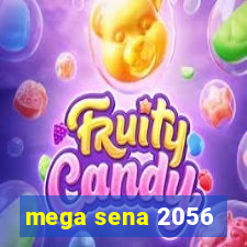 mega sena 2056