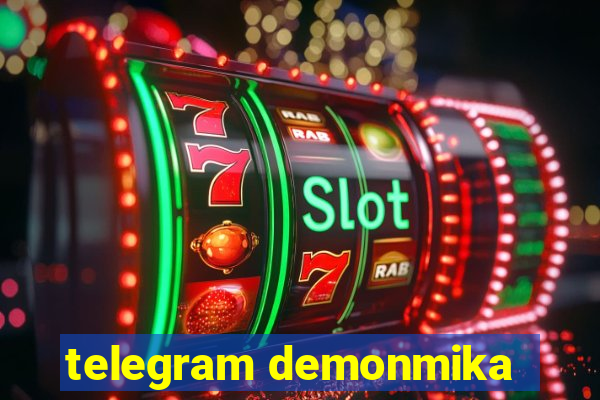 telegram demonmika