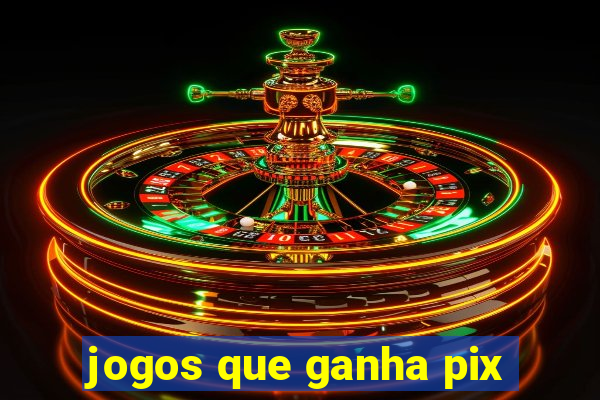 jogos que ganha pix