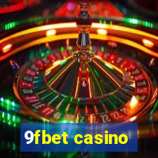 9fbet casino