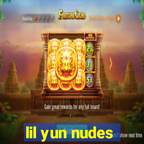 lil yun nudes