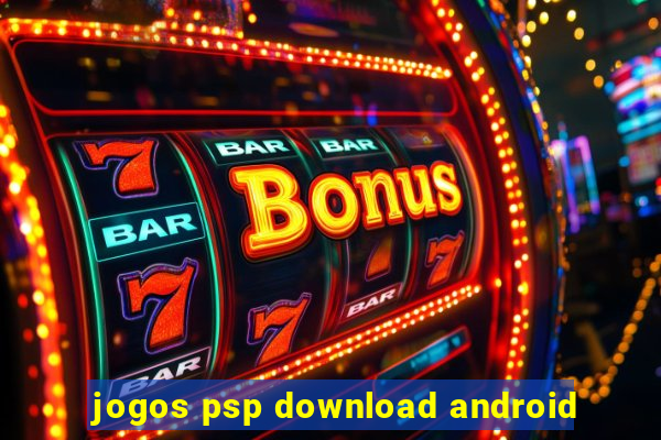 jogos psp download android