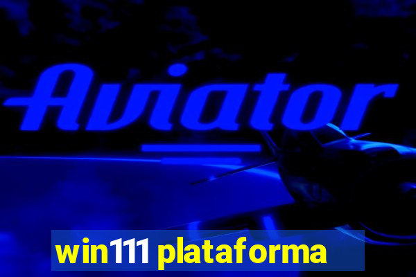 win111 plataforma