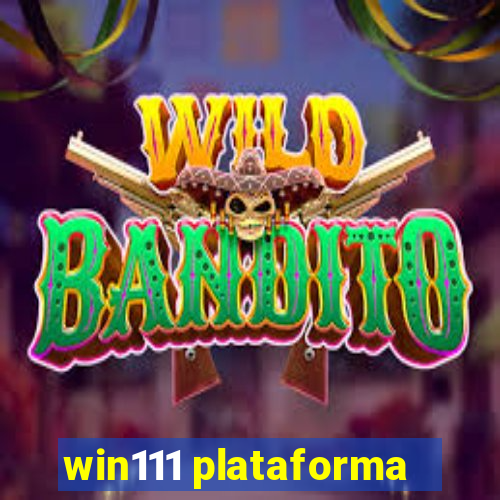 win111 plataforma