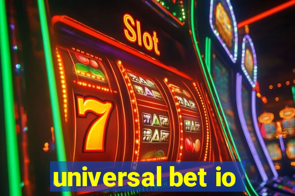 universal bet io