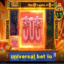 universal bet io