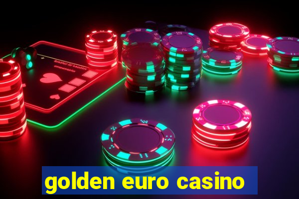 golden euro casino