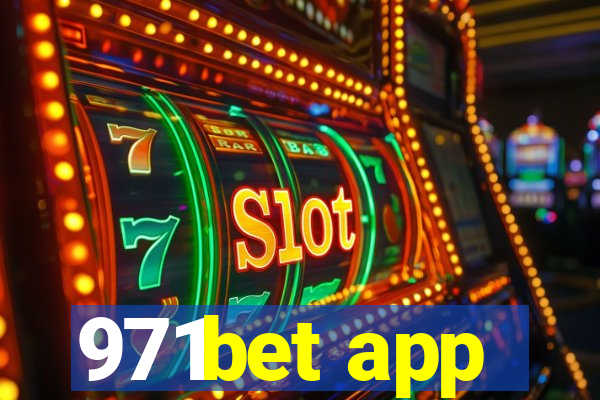 971bet app