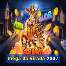 mega da virada 2007