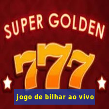 jogo de bilhar ao vivo