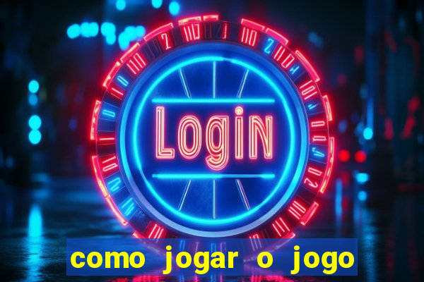 como jogar o jogo do fortune tiger